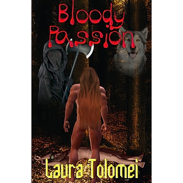Bloody Passion, Laura Tolomei