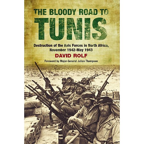 Bloody Road to Tunis, David Rolf