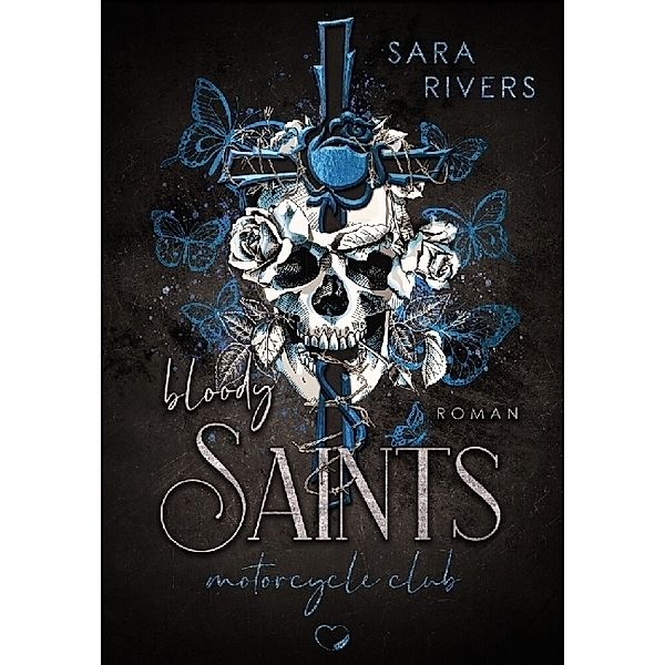Bloody Saints, Sara Rivers