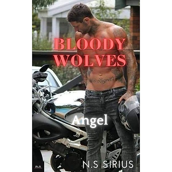 Bloody Wolves, N. S Sirius