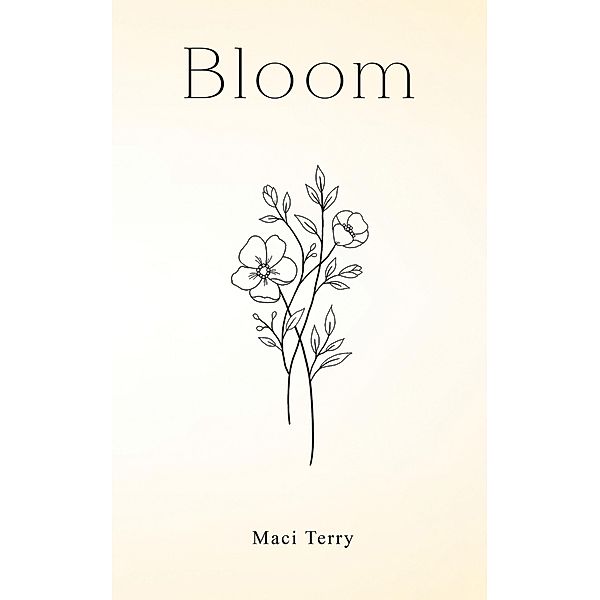 Bloom, Maci Terry