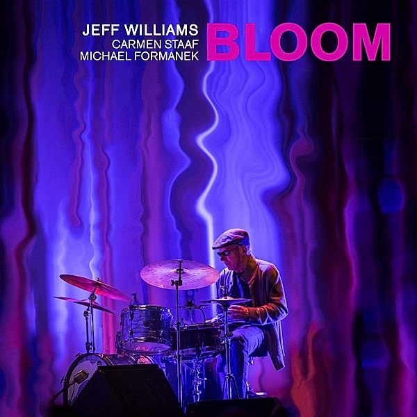 Bloom-Deluxe Edition (Vinyl), Jeff Williams