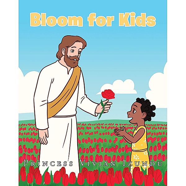 Bloom for Kids, Princess Vivian Izundu