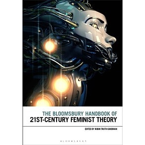 Bloomsbury Handbook of 21st-Century Feminist Theory