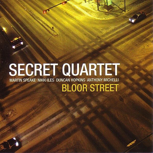 Bloor Street, Secret Quartet
