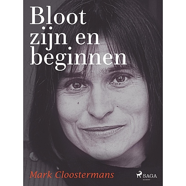 Bloot zijn en beginnen, Mark Cloostermans