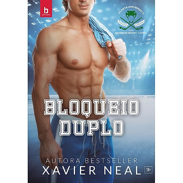 Bloqueio Duplo / Deuses do Hockey Bd.1, Xavier Neal