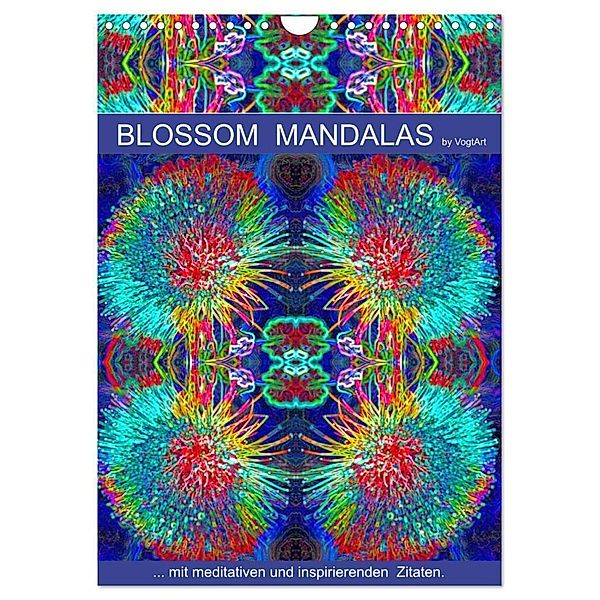 Blossom Mandalas by VogtArt (Wandkalender 2024 DIN A4 hoch), CALVENDO Monatskalender, Calvendo