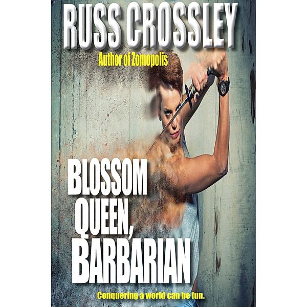 Blossom Queen, Barbarian / 53rd Street Publishing, Russ Crossley