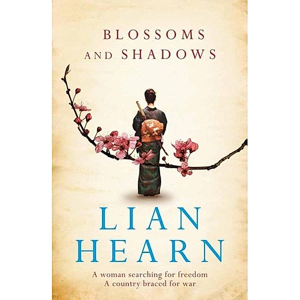 Blossoms and Shadows, Lian Hearn