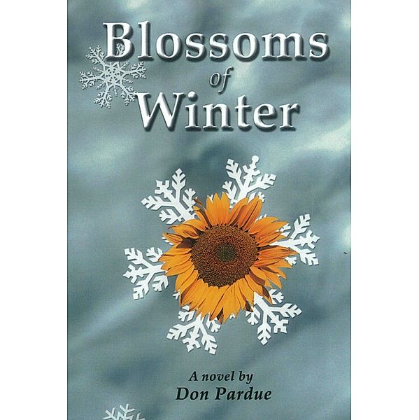 Blossoms of Winter, Don Pardue