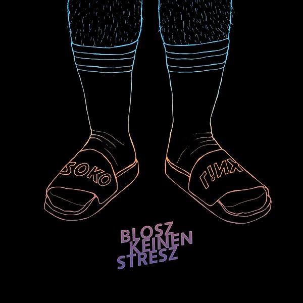 Blosz Keinen Stresz (Gatefold/Booklet) (Vinyl), Soko Linx