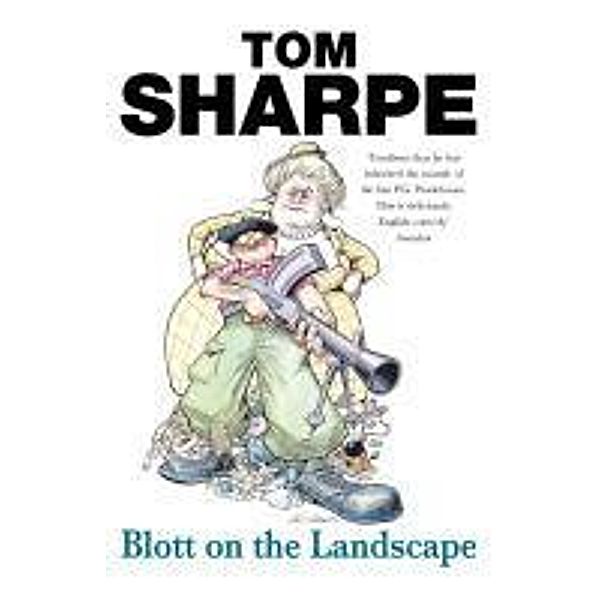 Blott On The Landscape, Tom Sharpe