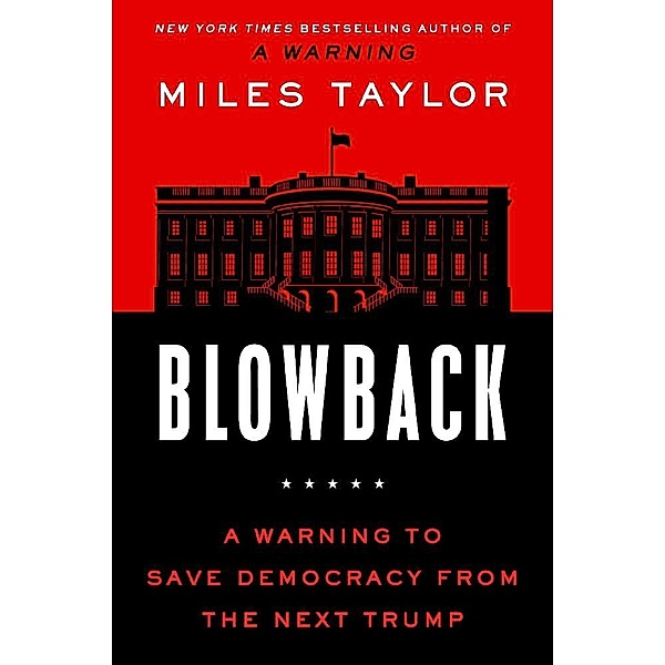 Blowback, Miles Taylor