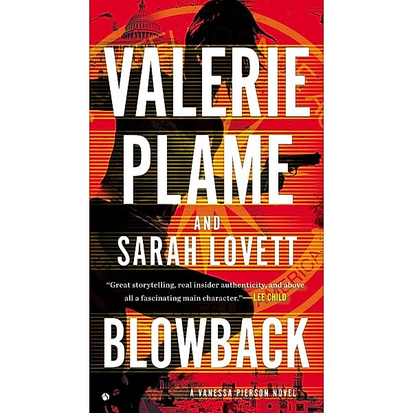 Blowback / A Vanessa Pierson Novel Bd.1, Valerie Plame, Sarah Lovett