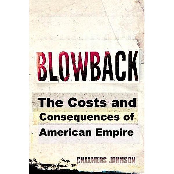 Blowback / American Empire Project, Chalmers Johnson