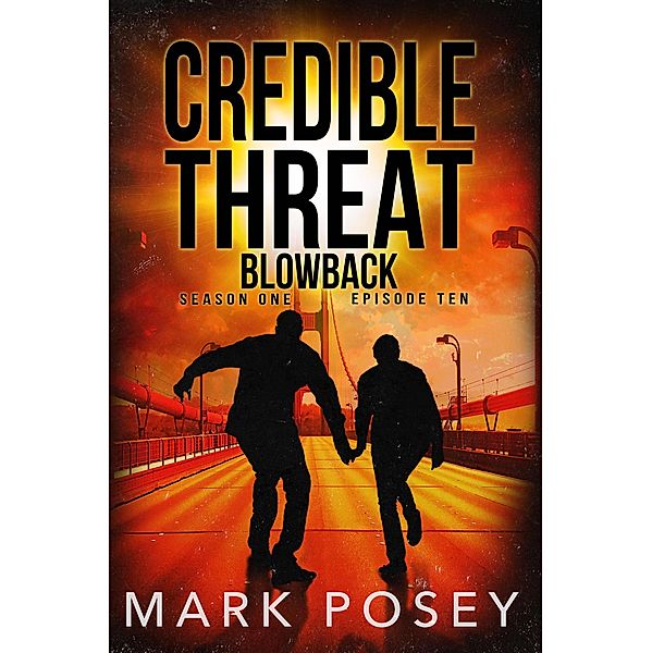 Blowback (Credible Threat, #10) / Credible Threat, Mark Posey
