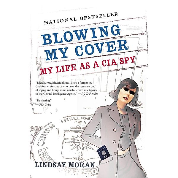 Blowing My Cover, Lindsay Moran