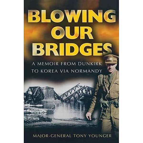 Blowing Our Bridges, Tony Younger