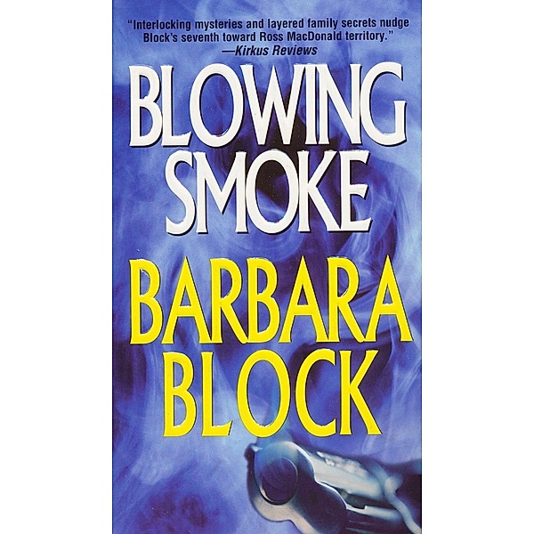 Blowing Smoke, Barbara Block