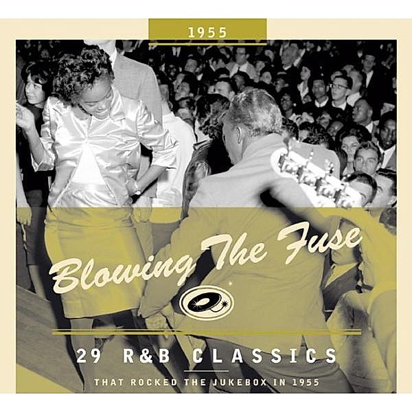 Blowing The Fuse 1955-Classics That Rocked The Ju, Diverse Interpreten