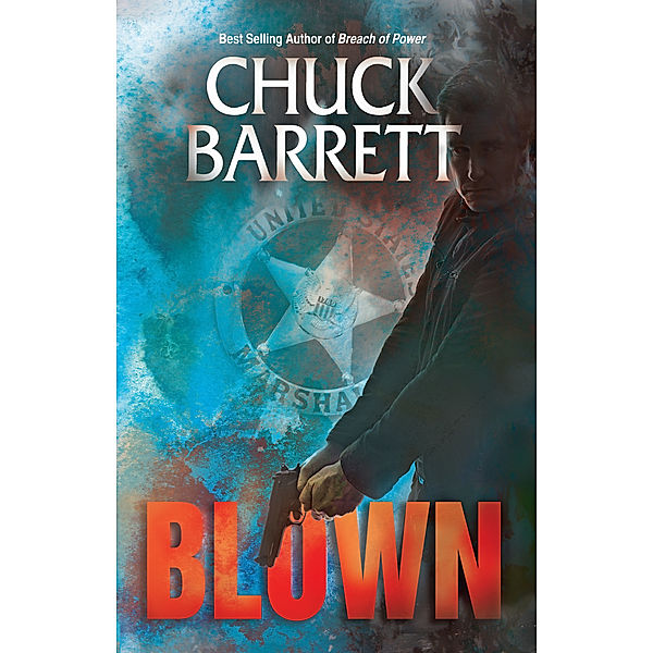 Blown, Chuck Barrett