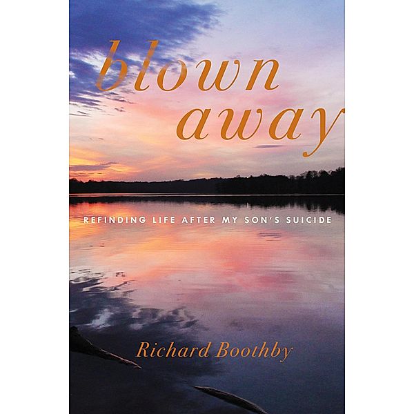 Blown Away, Richard Boothby