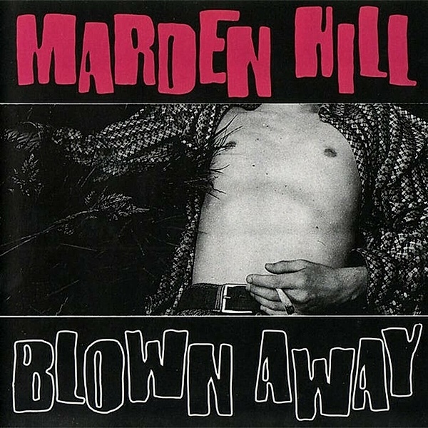 Blown Away, Marden Hill
