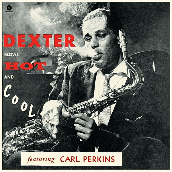 Blows Hot And Cool (180g LP), Dexter Gordon