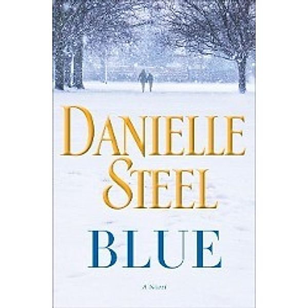 BLUE, Danielle Steel