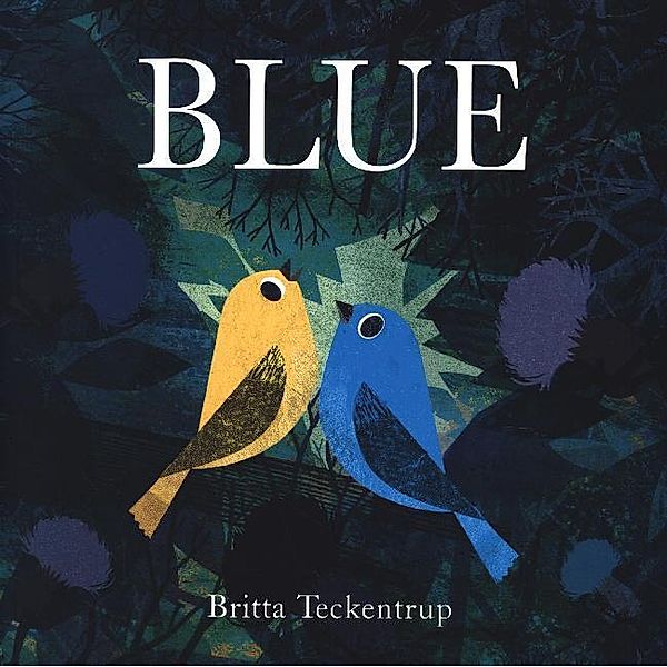 Blue, Britta Teckentrup