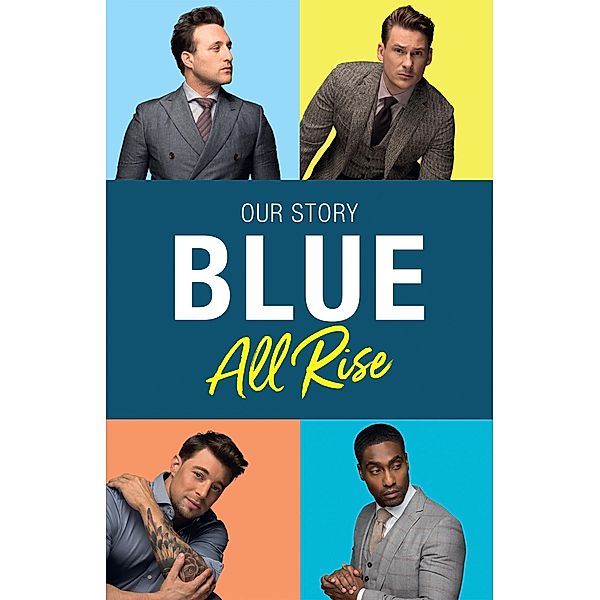 Blue: All Rise, Antony Costa, Duncan James, Lee Ryan, Simon Webbe