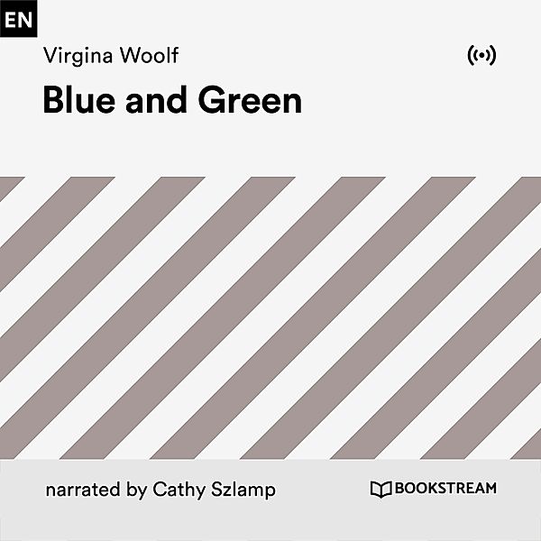 Blue and Green, Virginia Woolf