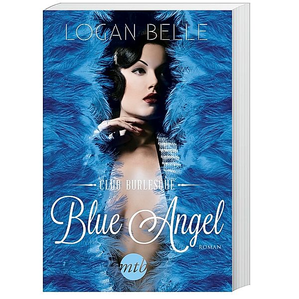 Blue Angel / Club Burlesque Bd.1, Logan Belle