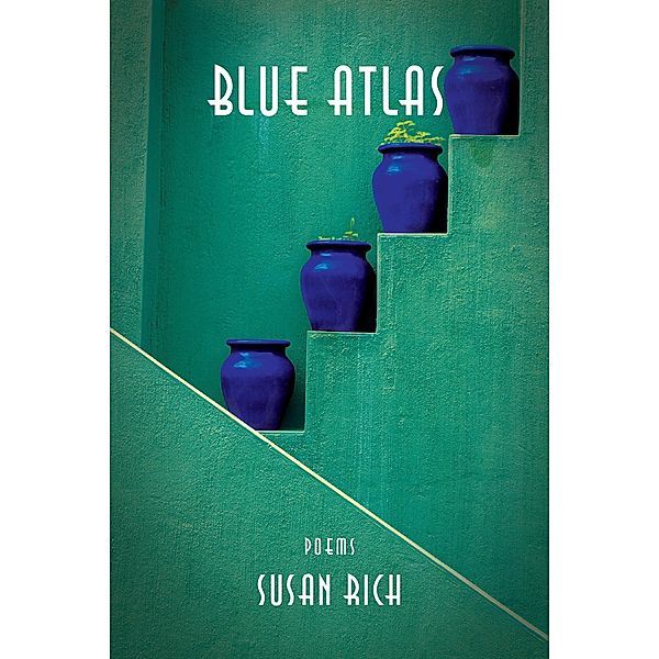 Blue Atlas, Susan Rich