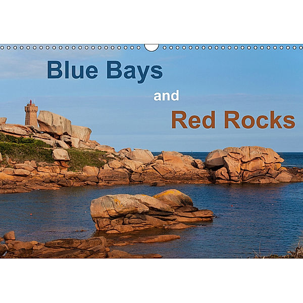 Blue Bays and Red Rocks (Wall Calendar 2018 DIN A3 Landscape), Etienne Benoît