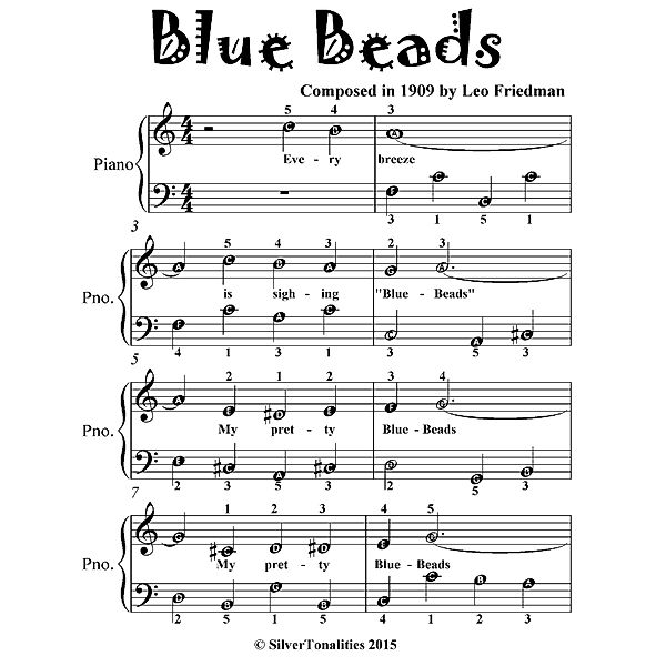 Blue Beads - Easiest Piano Sheet Music for Beginner Pianists, Silver Tonalities