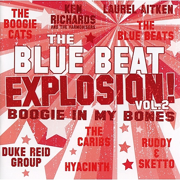 Blue Beat Explosion Vol.2: Boogie In My Bones, Diverse Interpreten