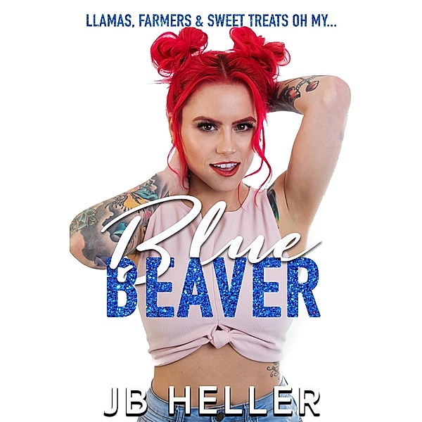 Blue Beaver (Awkward, #2) / Awkward, Jb Heller