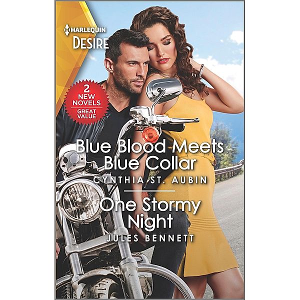 Blue Blood Meets Blue Collar & One Stormy Night, Cynthia St. Aubin, Jules Bennett