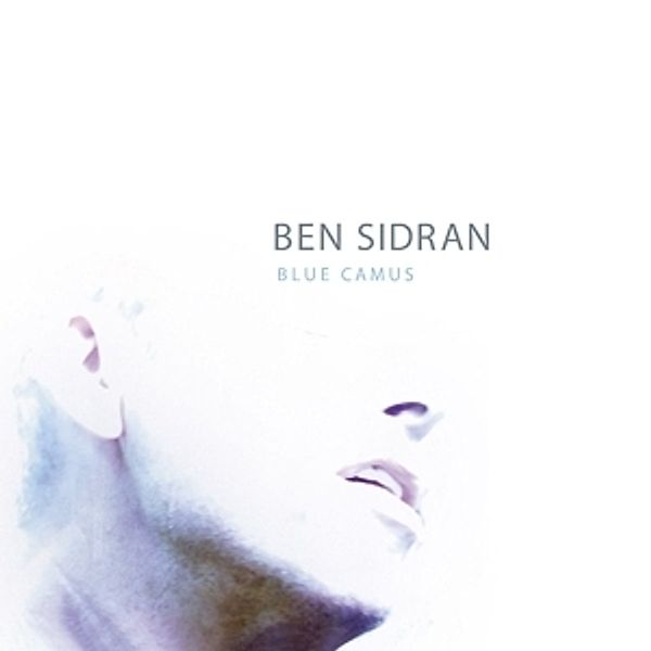 Blue Camus, Ben Sidran