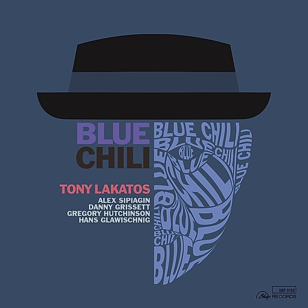 Blue Chili (Digipak), Tony Lakatos