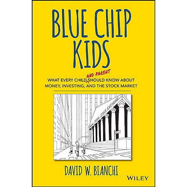 Blue Chip Kids, David W. Bianchi