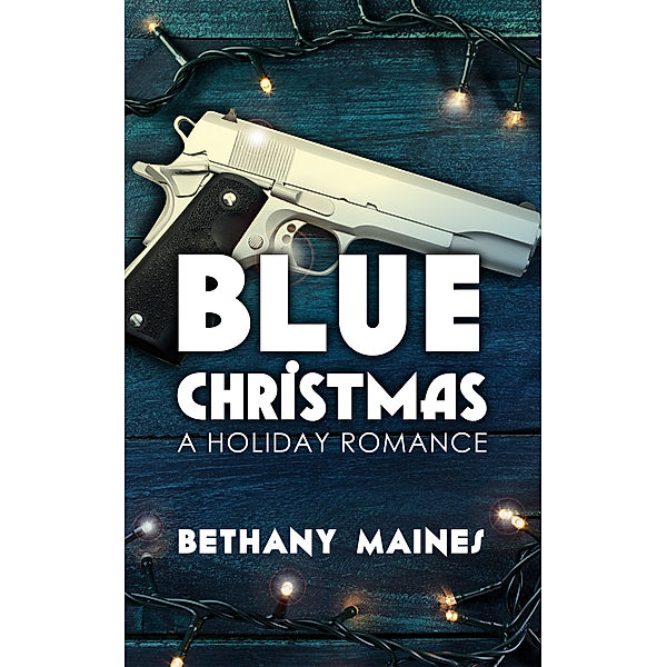 Blue Christmas, Bethany Maines