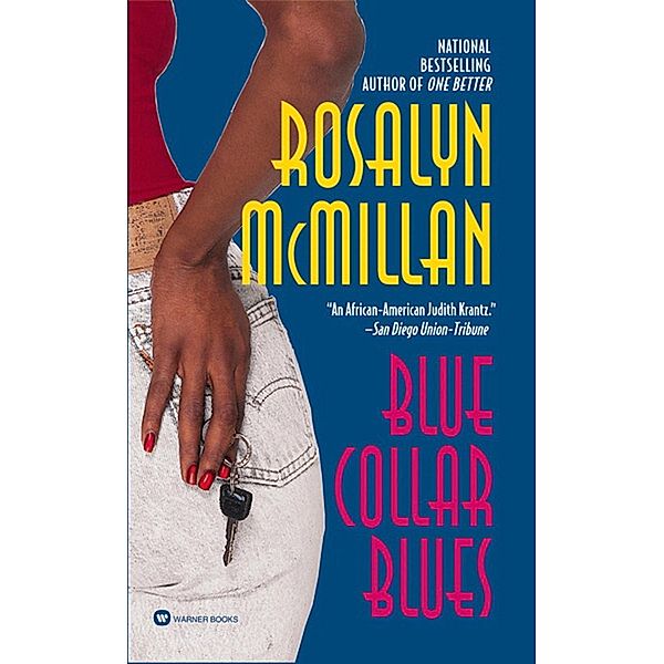 Blue Collar Blues, Rosalyn Mcmillan
