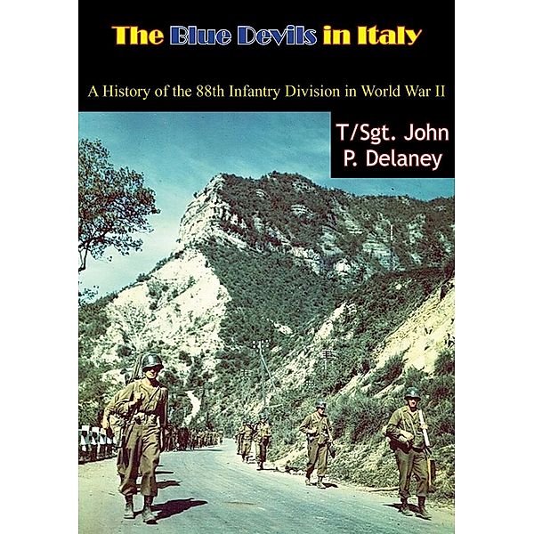 Blue Devils in Italy, T/Sgt. John P. Delaney