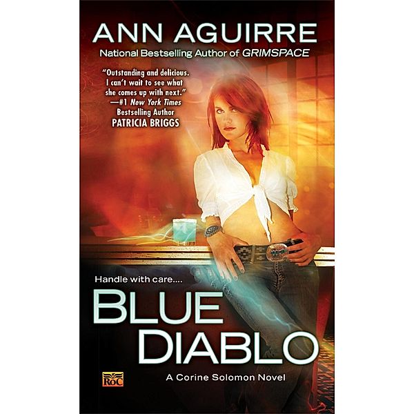 Blue Diablo / Corine Solomon Novel Bd.1, Ann Aguirre