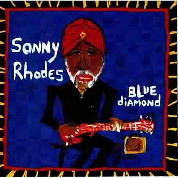 Blue Diamond, Sonny Rhodes