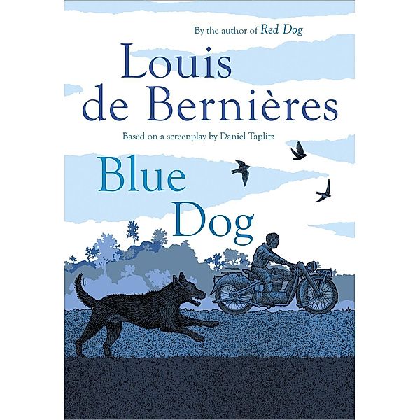 Blue Dog, Louis de Bernieres