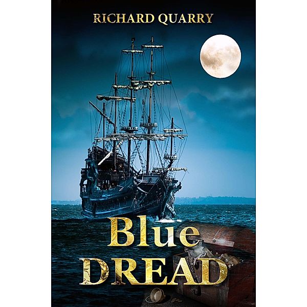 Blue Dread, Richard Quarry